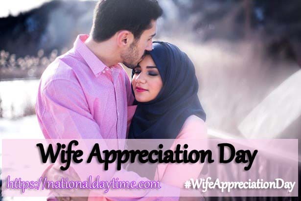 Wife Appreciation Day 2021
