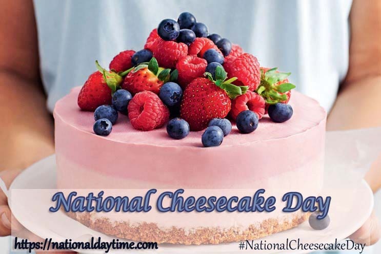 National Cheesecake Day 2023