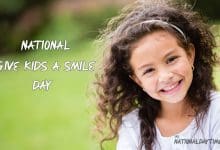 National Give Kids A Smile Day