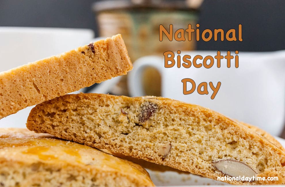 National Biscotti Day 2023