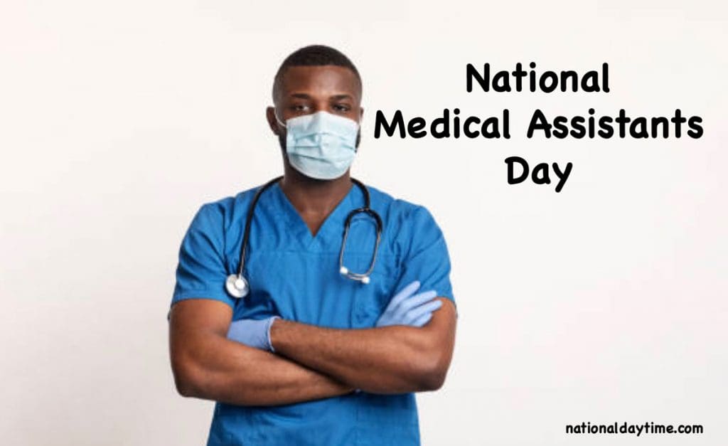National Medical Assistants Day 2022