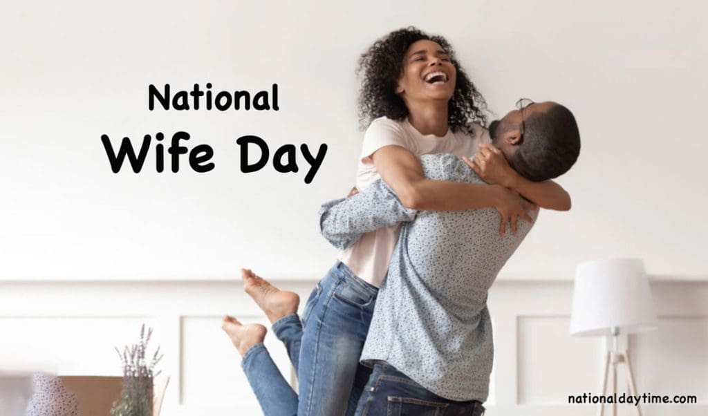 National Wife Day